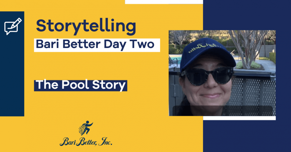 Bari Better Storytelling Pool day